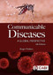 Communicable Diseases (A Global Perspective) by Roger Webber, 9781786395245