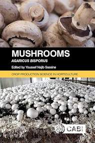 Mushrooms (Agaricus bisporus) by Youssef Najib Sassine, 9781800620414