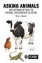 Asking Animals: An Introduction to Animal Behaviour Testing by Birte L Nielsen, 9781789240610