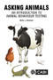Asking Animals: An Introduction to Animal Behaviour Testing by Birte L Nielsen, 9781789240610