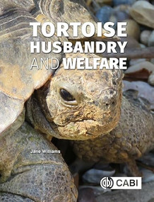 Tortoise Husbandry and Welfare by Jane Williams, 9781800623712
