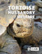 Tortoise Husbandry and Welfare by Jane Williams, 9781800623712