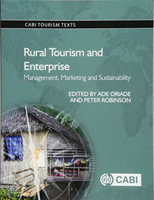 Rural Tourism and Enterprise (Management, Marketing and Sustainability) by Ade Oriade, Peter Robinson, 9781780647500