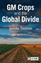 GM Crops and the Global Divide by Jennifer Thomson, 9781789248401