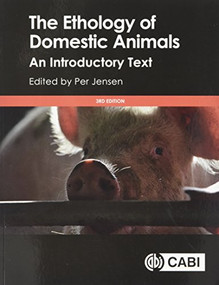 The Ethology of Domestic Animals (An Introductory Text) by Per Jensen, 9781786391650