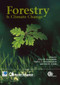 Forestry and Climate Change by Peter H Freer-Smith, Mark S J Broadmeadow, Jim M Lynch, 9781845935962