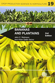 Bananas and Plantains by John C Robinson, Víctor Galán Saúco, 9781845936587
