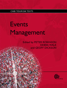 Events Management by Peter Robinson, Debra Wale, Geoff Dickson, 9781845936822