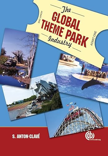 Global Theme Park Industry by Salvador Anton Clavé, 9781845932084