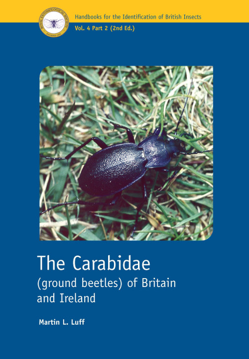 The Carabidae (ground beetles) of Britain and Ireland by Martin L. Luff, 9781800628199