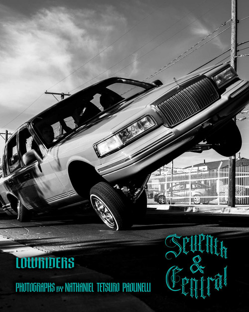 Seventh and Central (Lowriders) by Nathaniel Tetsuro Paolinelli, 9780826369246