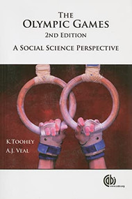 Olympic Games (A Social Science Perspective) by Kristine Toohey, A.J. Veal, 9780851998091