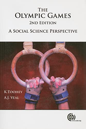 Olympic Games (A Social Science Perspective) by Kristine Toohey, A.J. Veal, 9780851998091
