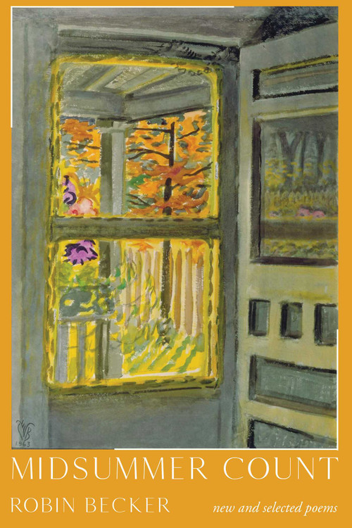 Midsummer Count (New and Selected Poems) by Robin Becker, 9780826369338