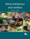 Feline Behaviour and Welfare by Andrew F Fraser, 9781845939274