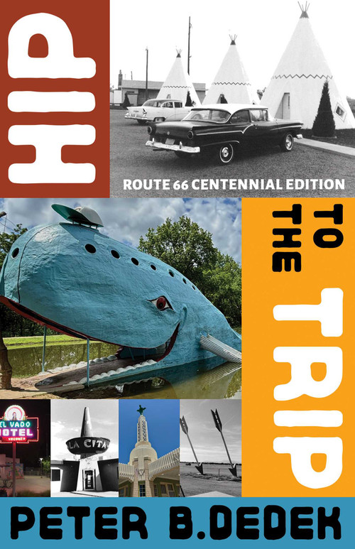 Hip to the Trip by Peter B. Dedek, 9780826369437