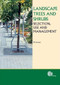 Landscape Trees and Shrubs (Selection, Use and Management) by Mary Forrest, 9781845930547