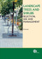 Landscape Trees and Shrubs (Selection, Use and Management) by Mary Forrest, 9781845930547