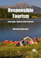 Responsible Tourism (Concepts, Theory and Practice) by David Leslie, 9781780646800