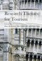 Research Themes for Tourism by Peter Robinson, Sine Heitmann, Peter U C Dieke, 9781780646909
