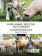 Farm Animal Medicine and Surgery for Small Animal Veterinarians by Graham R Duncanson, 9781800625044