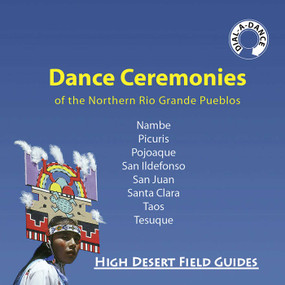 Dance Ceremonies of the Northern Rio Grande Pueblos by Kathryn Huelster, Dick Huelster, 9780976683902