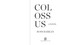 Colossus (A Novel) by Ross Barkan, 9781648211775