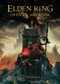 Elden Ring: Official Art Book Volume III (Shadow of the Erdtree) by FromSoftware, 9781772944051