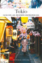 Tokyo - Guía de las mejores experiencias (Spanish Edition) by Fany Péchiodat, Amandine Péchiodat, 9782361954581