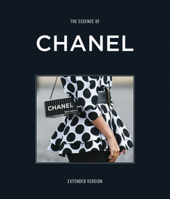 The Essence of Chanel (Extended) by Kelly  Reising, 9788785374028