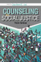 Counseling for Social Justice by Courtland C. Lee, 9781556203565