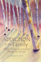 Addiction in the Family (What Every Counselor Needs to Know) by Virginia A. Kelly, 9781556203343