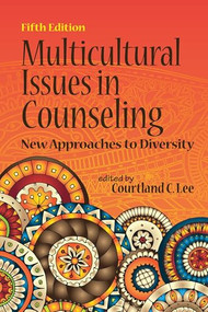 Multicultural Issues in Counseling (New Approaches to Diversity) - 9781556203695 by Courtland C. Lee, 9781556203695