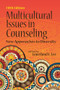 Multicultural Issues in Counseling (New Approaches to Diversity) - 9781556203695 by Courtland C. Lee, 9781556203695