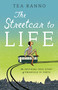 The Streetcar to Life by Tea Ranno, Carol Lynch Williams, 9781638193104