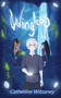 Wingless by Catherine Witzaney, Anna Friesen, 9781953743329
