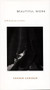 Beautiful Work (A Meditation on Pain) by Sharon Cameron, 9780822325086