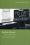 Archive Stories (Facts, Fictions, and the Writing of History) by Antoinette Burton, 9780822336884