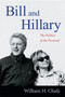 Bill and Hillary (The Politics of the Personal) by William H. Chafe, 9780822357193