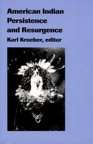 American Indian Persistence and Resurgence by Karl Kroeber, 9780822314875