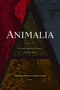 Animalia (An Anti-Imperial Bestiary for Our Times) by Antoinette Burton, Renisa Mawani, 9781478011286