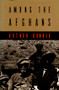 Among the Afghans by Arthur Bonner, 9780822307839
