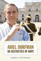 Ariel Dorfman (An Aesthetics of Hope) by Sophia McClennen, 9780822346043
