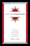 Cold War Anthropology (The CIA, the Pentagon, and the Growth of Dual Use Anthropology) by David H. Price, 9780822361251