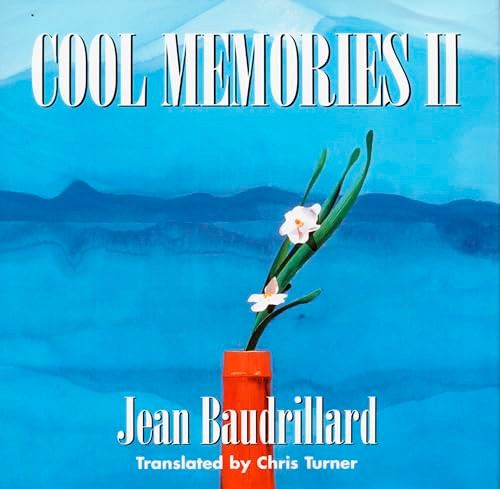 Cool Memories II, 1987-1990 by Jean Baudrillard, Chris J Turner, 9780822317937