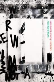 Capitalist Humanitarianism - 9781478019206 by Lucia Hulsether, 9781478019206