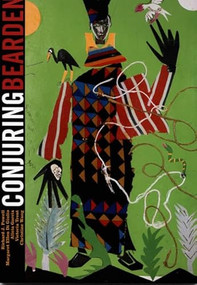 Conjuring Bearden by Richard J. Powell, Margaret Ellen Di Giulio, Alicia Garcia, Victoria Trout, Christine Wang, 9780938989271