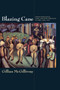 Blazing Cane (Sugar Communities, Class, and State Formation in Cuba, 1868-1959) by Gillian McGillivray, 9780822345428