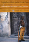 Capitalism, God, and a Good Cigar (Cuba Enters the Twenty-first Century) by Lydia Chavez, Mimi Chakarova, 9780822334941