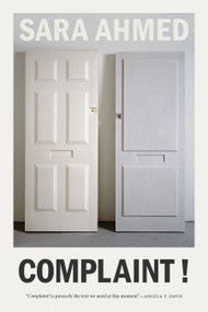 Complaint! by Sara Ahmed, 9781478017714